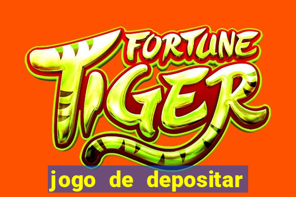 jogo de depositar 5 reais